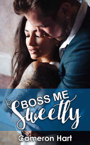 [Boss Me 02] • Boss Me Sweetly